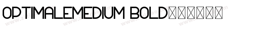 OptimaleMedium Bold字体转换